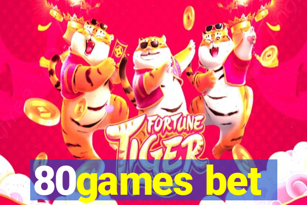 80games bet